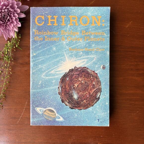 ‘87 Chiron Rainbow Bridge Between the Inner and Outer Planets Barbara Hardcover - Picture 1 of 3